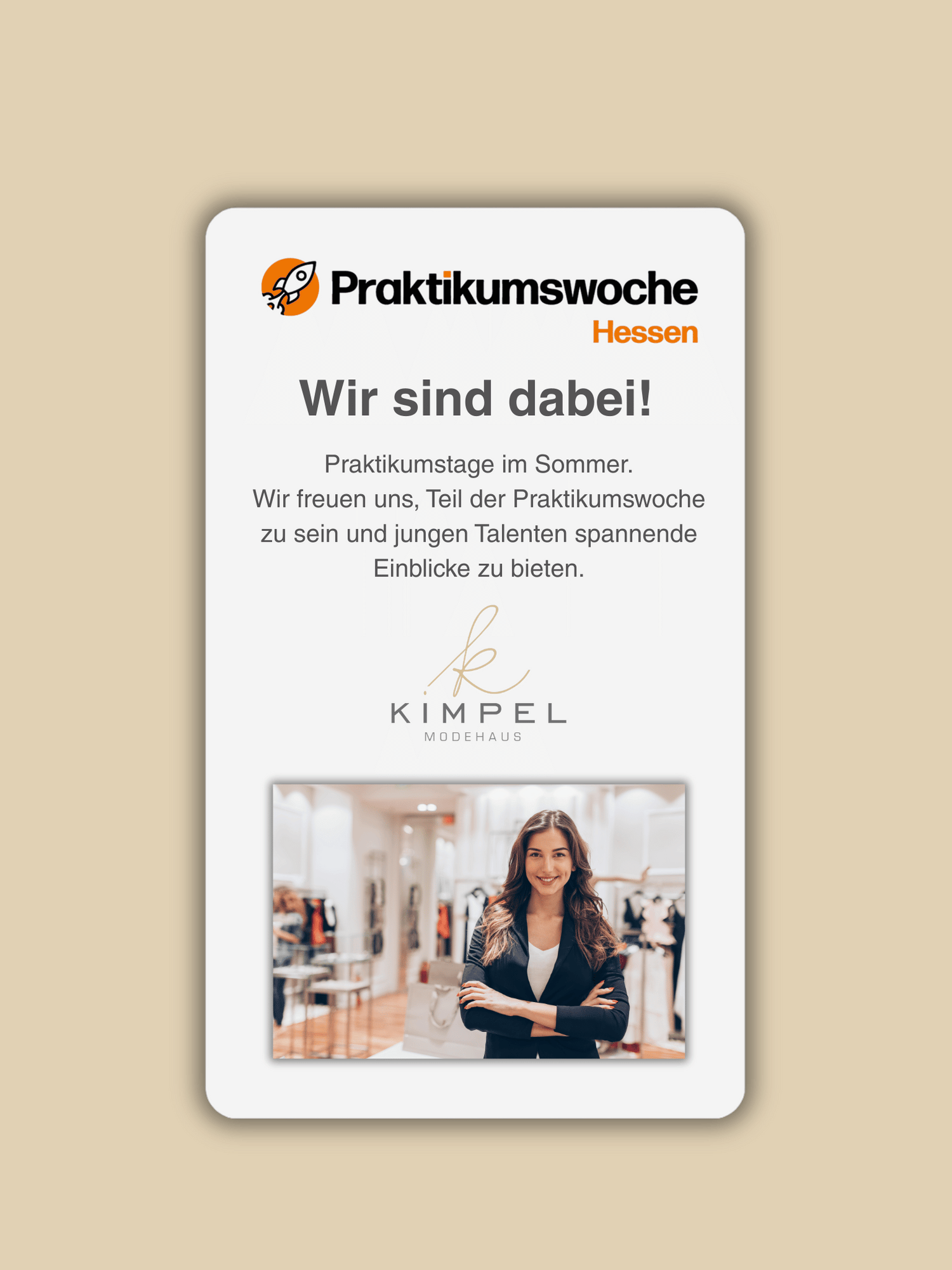 Smartphone-Ansicht mit dem Logo der Praktikumswoche Hessen und einer jungen Frau im Modehaus Kimpel. Hinweis auf Teilnahme am Programm zur Berufsorientierung in den Sommerferien 2025.